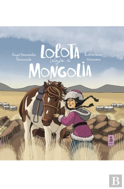 Bertrand.pt - Lolota Viaja A Mongolia