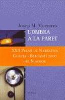 L'Ombra A La Paret