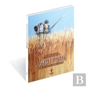 L'Ombre D'Antan - Marne 1914, Récits De La Grande Guerre