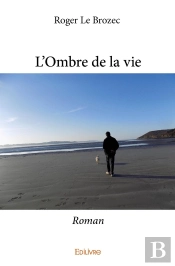 L'Ombre De La Vie : Roman