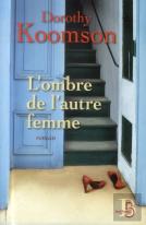 L'Ombre De L'Autre Femme