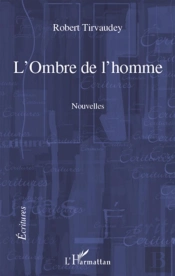 L'Ombre De L'Homme