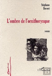L'Ombre De L'Ornithorynque