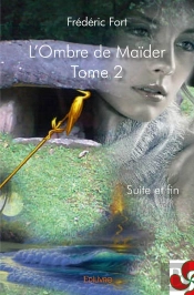 L'Ombre De Maïder Tome 2