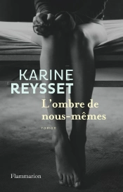 L'Ombre De Nous-Memes