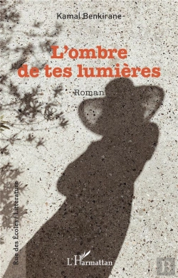Bertrand.pt - L'Ombre De Tes Lumieres