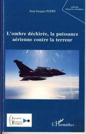 L'Ombre Déchirée, La Puissance Aérienne Contre La Terreur