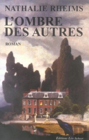 L'Ombre Des Autres
