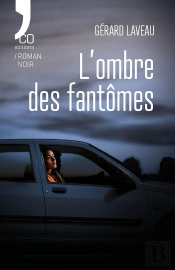 L'Ombre Des Fantômes