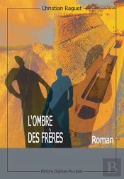 L'Ombre Des Frères