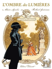 L'Ombre Des Lumières Tome 1 : L'Ennemi Du Genre Humain