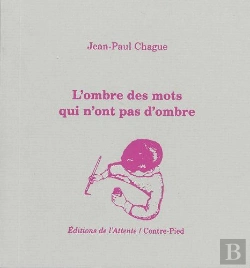 Bertrand.pt - L'Ombre Des Mots Qui N'Ont Pas D'Ombre