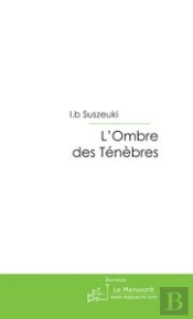 L'Ombre Des Ténèbres
