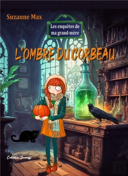 Bertrand.pt - L'Ombre Du Corbeau - Les Enquetes De Ma Grand-Mere