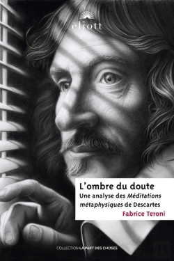 Bertrand.pt - L'Ombre Du Doute : Analyse Des Méditations Métaphysiques De Descartes