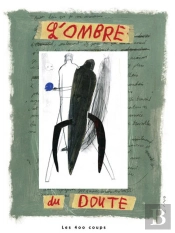 L'Ombre Du Doute