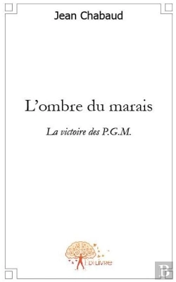 Bertrand.pt - L'Ombre Du Marais ; La Victoire Des P.G.M.