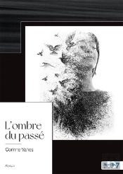 L'Ombre Du Passe