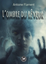 L'Ombre Du Rêveur