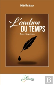 L'Ombre Du Temps - Recueil De Poemes