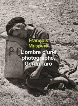 Bertrand.pt - L'Ombre D'Une Photographe. Gerda Taro