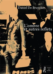 L'Ombre Et Autres Reflets