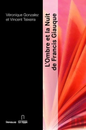 L'Ombre Et La Nuit De Francis Giauque