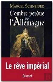 L'Ombre Perdue De L'Allemagne