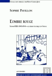 L'Ombre Rouge ; Suisse-Urss ; 1933-1944 ; Le Debat Politique En Suisse
