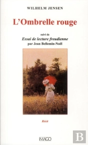 L'Ombrelle Rouge ; Essai De Lecture Freudienne