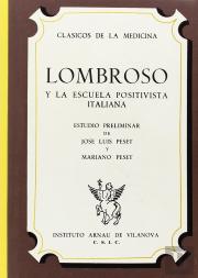Lombroso Y La Escuela Positivista Italiana