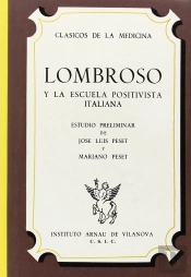 Lombroso Y La Escuela Positivista Italiana