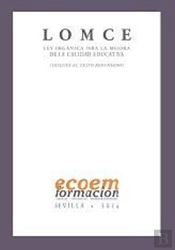 Bertrand.pt - Lomce (Ley Orgánica Para La Mejora De La Calidad Educativa) (Incluye Texto Refundido)