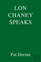 Lon Chaney Speaks
