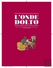 L'Onde Dolto : Coffret Tomes 1 Et 2