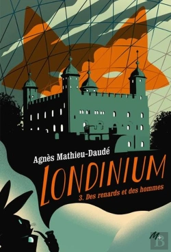 Bertrand.pt - Londinium  : Londinium - Tome 3 - Des Renards Et Des Hommes