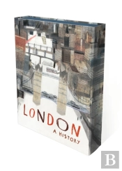 London: A History