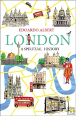 Bertrand.pt - London: A Spiritual History