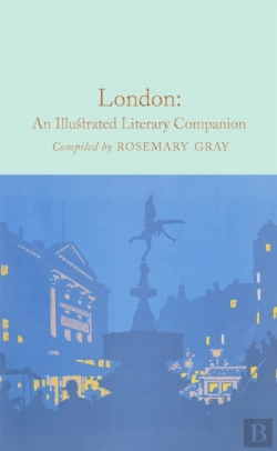Bertrand.pt - London: An Illustrated Literary Companion