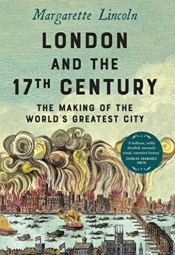 London And The Seventeenth Century