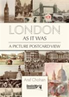 London As It Was - A Picture Postcard View