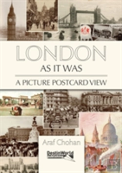 Bertrand.pt - London As It Was - A Picture Postcard View
