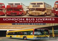 London Bus Liveries: A Miscellany