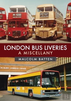 Bertrand.pt - London Bus Liveries: A Miscellany