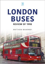 London Buses: Review Of 1998