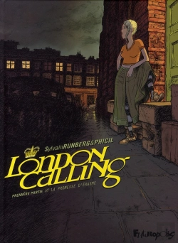Bertrand.pt - London Calling T.1 ; La Promesse D'Erasme