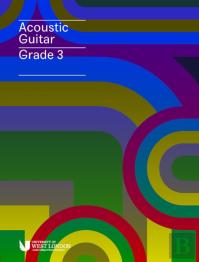 London College Of Music Acoustic Guitar Handbook Grade 3 From 2019