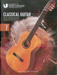 London College Of Music Classical Guitar Handbook 2022: Grade 7