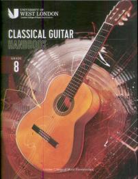 London College Of Music Classical Guitar Handbook 2022: Grade 8