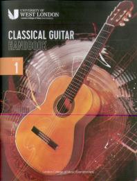 London College Of Music Classical Guitar Handbook 2022: Step 1